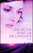 Belinda ALEXANDRA : Un doux parfum de lavande