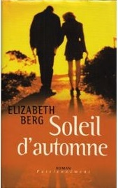 Elisabeth BERG : Soleil d&rsquo;automne