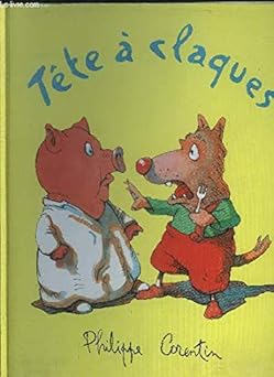 Philippe CORENTIN : Tête à claques