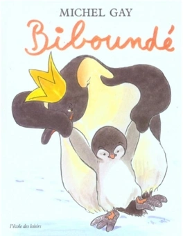Michel GAY : Biboundé