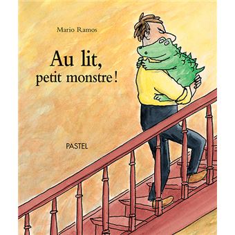 Mario RAMOS : Au lit petit monstre!