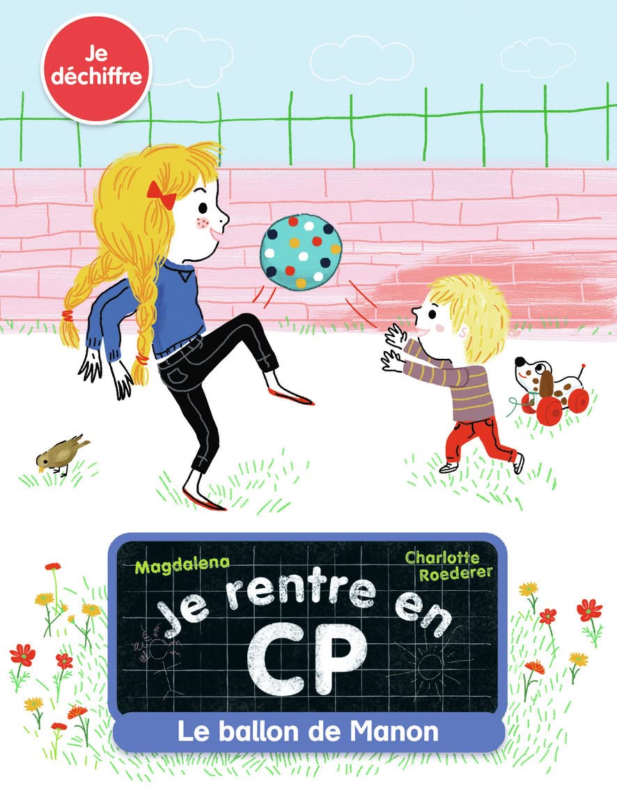 BAYARD ÉDITIONS : Le Ballon de Manon