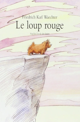 F.k. WAECHTER : Le loup rouge