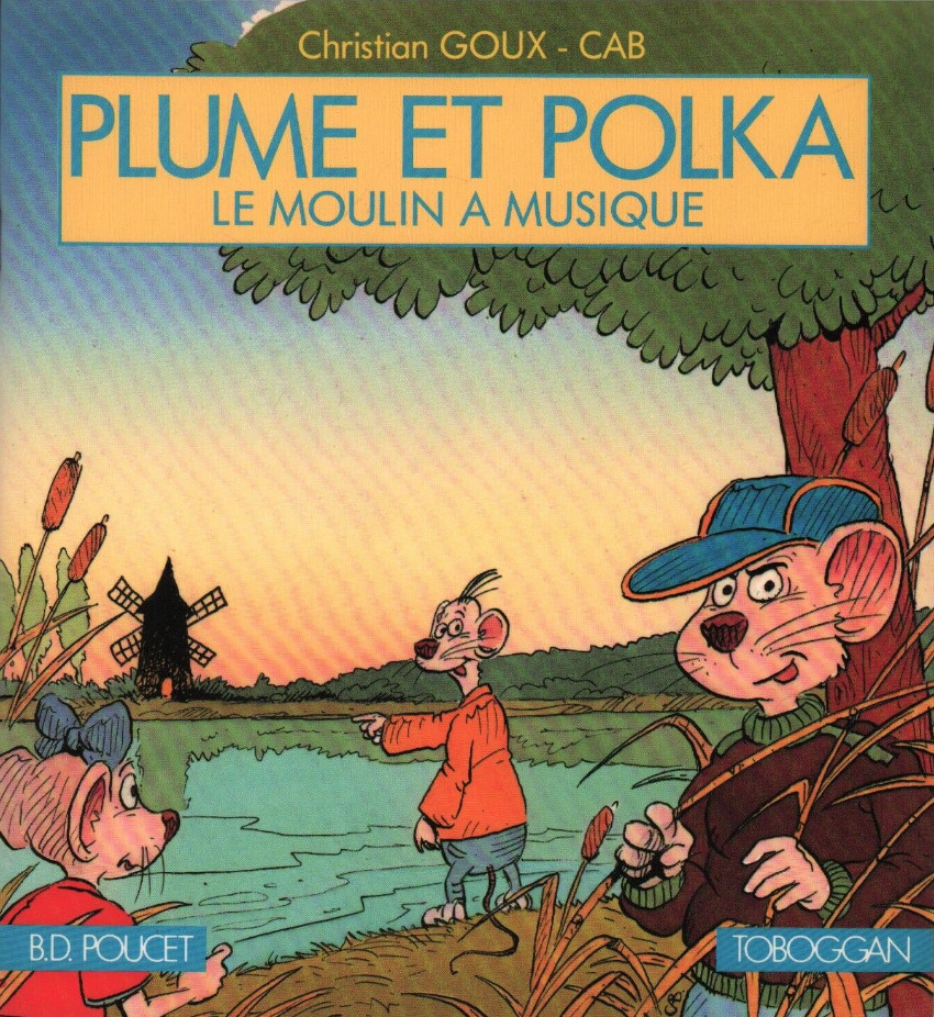 Christian GOUX – CAB : Plume et Polka Le moulin a musique
