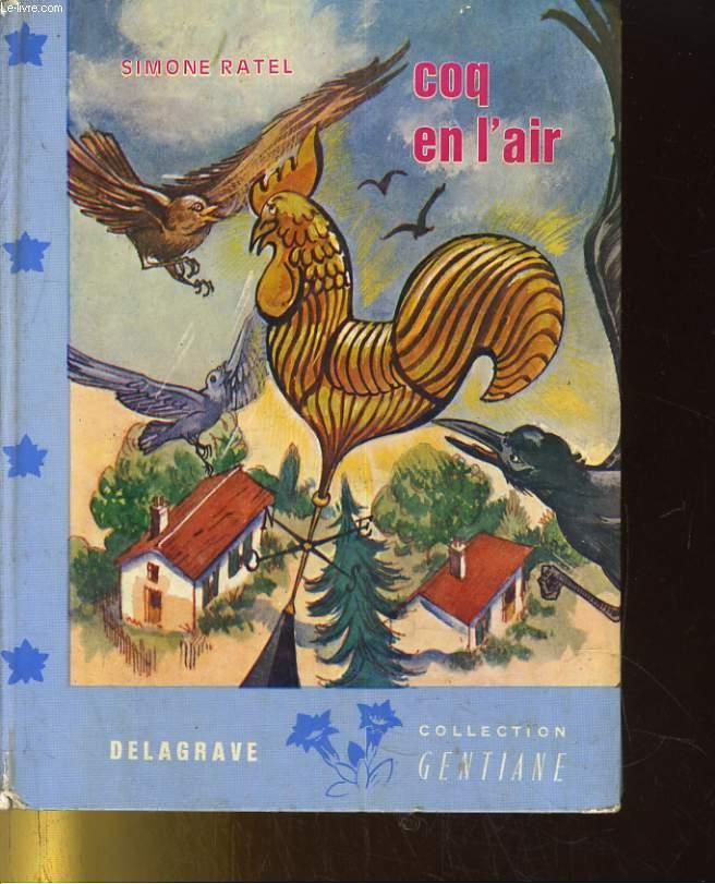 Simone RATEL : Coq en l&rsquo;air