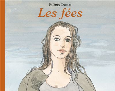 Philippe DUMAS : Les fées