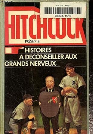 HITCHCOCK : Histoires à déconseiller aux grands nerveux