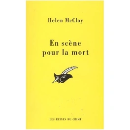 Helen MCCLOY : En scène pour la mort
