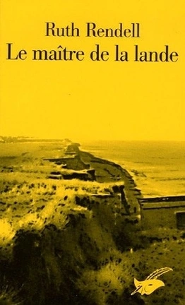 Ruth RENDELL : Le maître de la lande