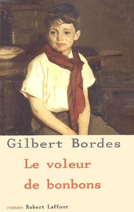 Gilbert BORDES : Le voleur de bonbons