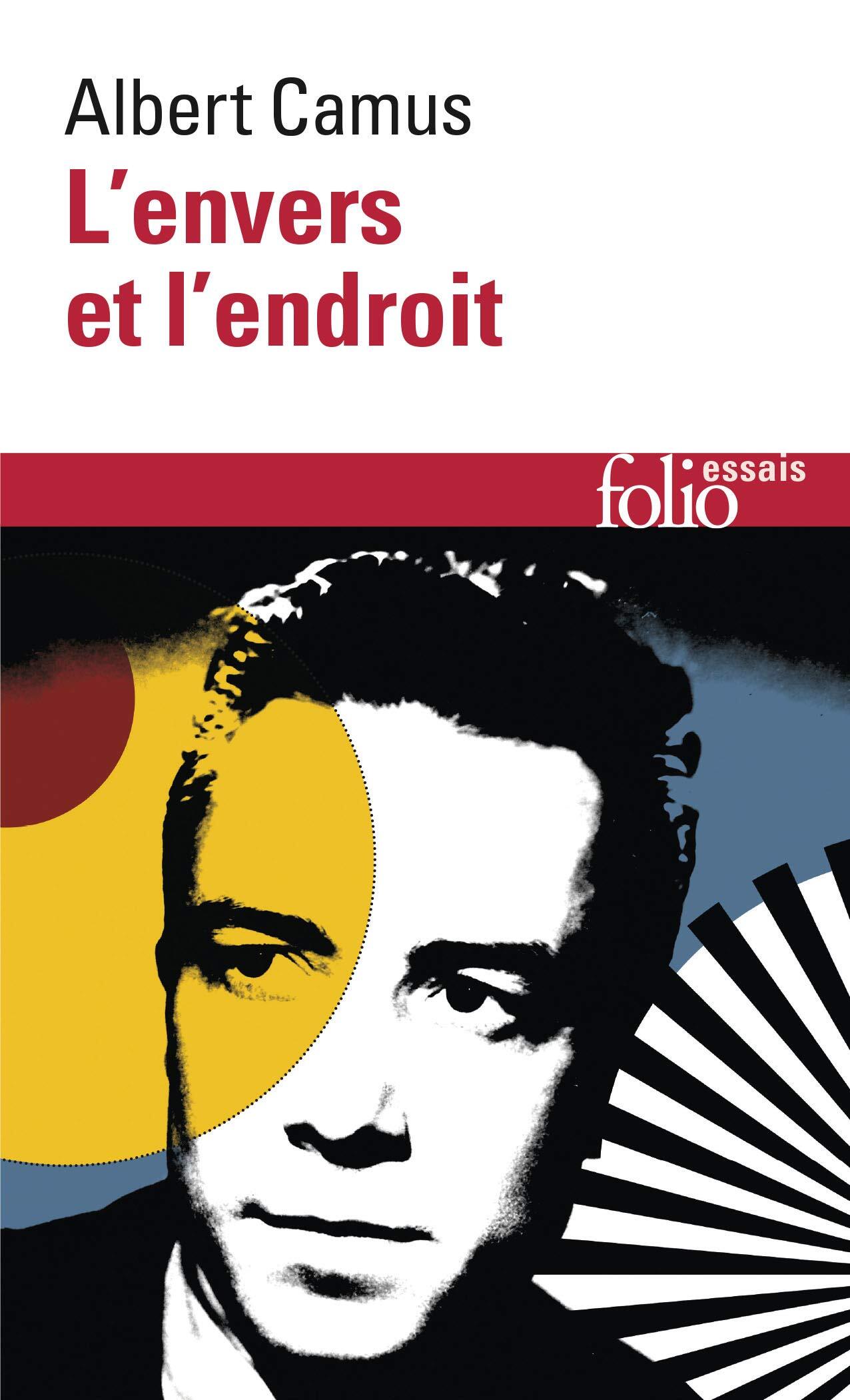 Albert CAMUS : L’envers et l’endroit