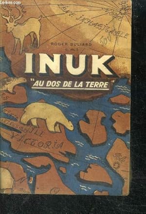 Roger BULIARD : Inuk