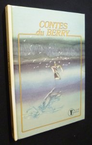 Jacqueline PELLETIER DOISY : Contes du Berry