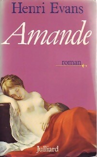 Henri EVANS : Amande