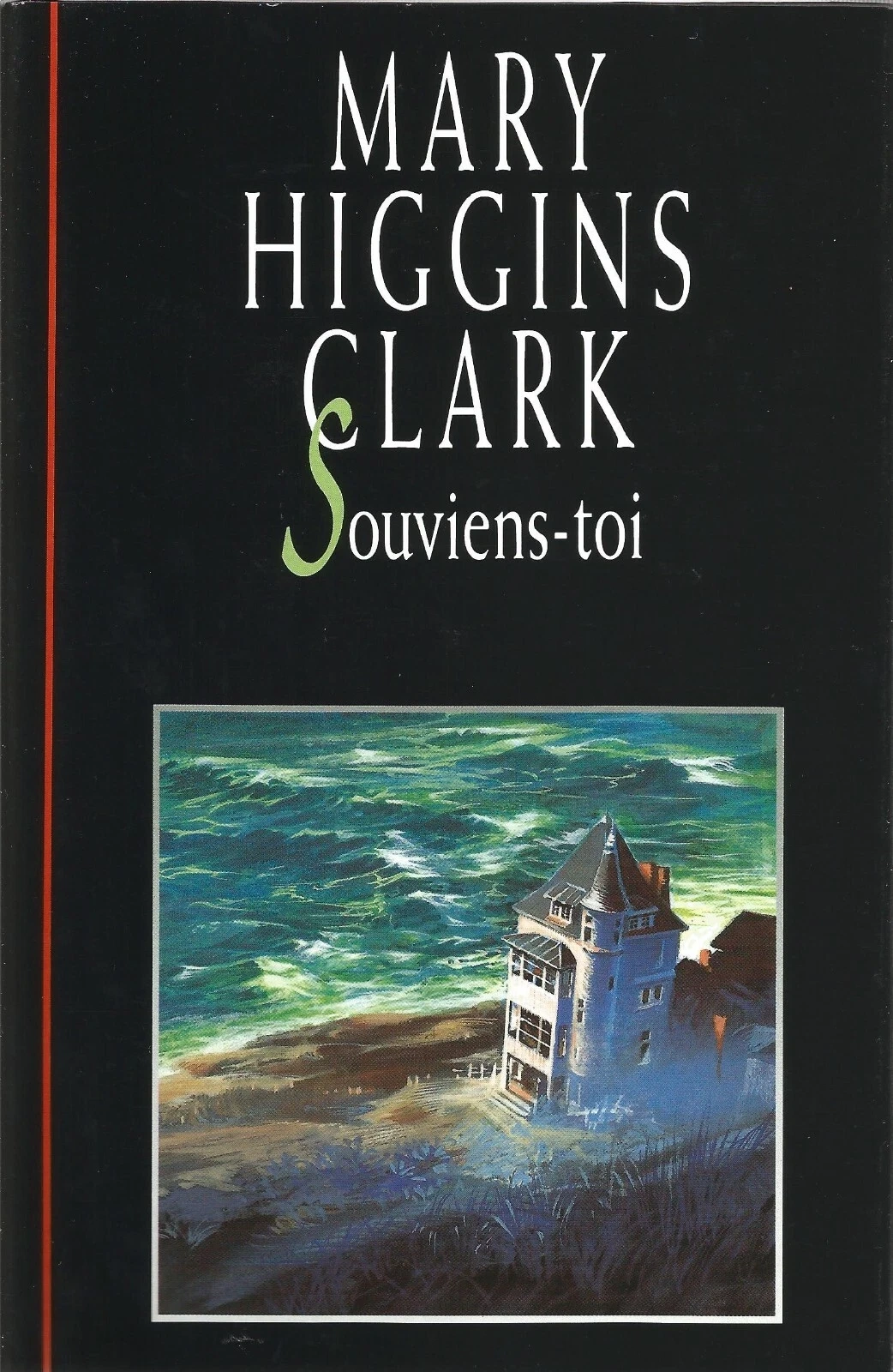 Mary Higgins CLARK : Souviens-toi