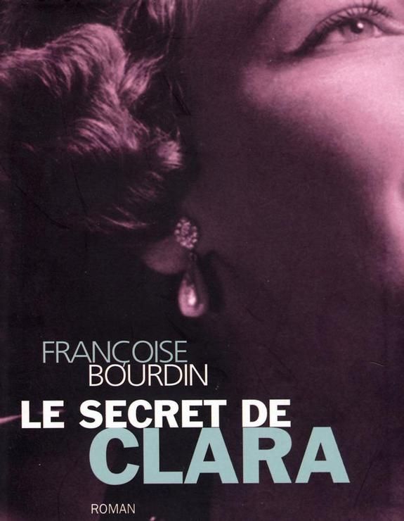 Françoise BOURDIN : Le secret de Clara