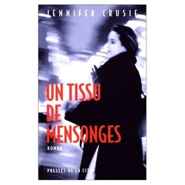 Jennifer CRUSIE : Un tissu de mensonges