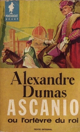 Alexandre DUMAS : Ascanio