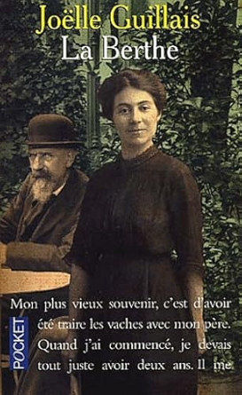 Joëlle GUILLAIS : La Berthe