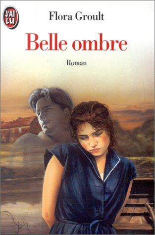 Flora GROULT : Belle ombre