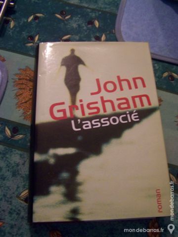 John GRISHAM : L&rsquo;Associé