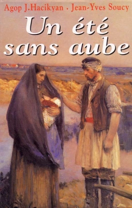 Agop J. HACIKYAN : Un été sans aube