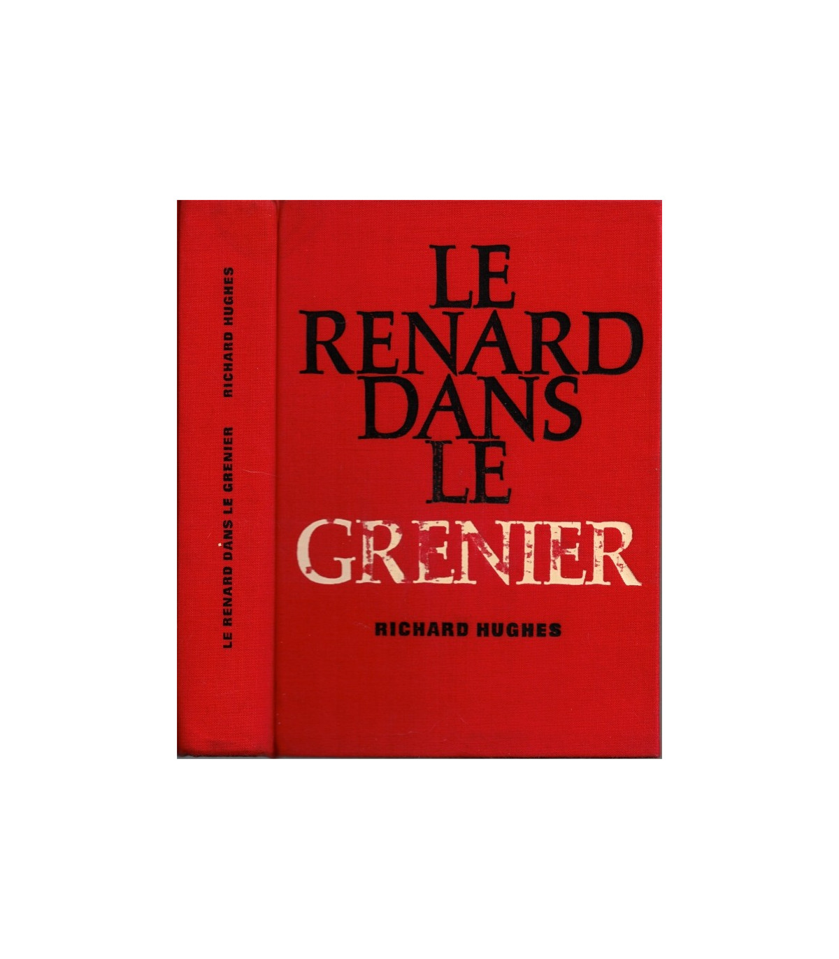 Richard HUGHES : Le renard dans le grenier