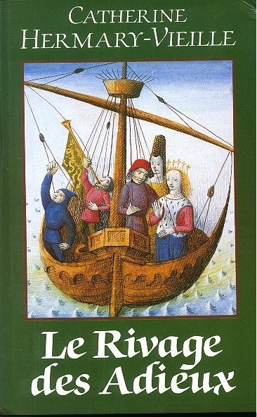 Catherine HERMARY-VIEILLE : Le rivage des adieux