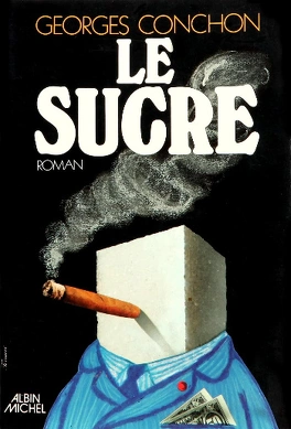 Georges CONCHON : Le sucre