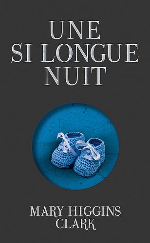 Mary Higgins CLARK : Une si longue nuit