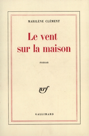Marilène CLÉMENT : Le vent sur la maison