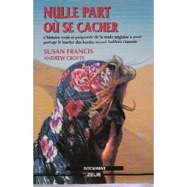 Susan FRANCIS : Nulle part où se cacher