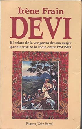 Irène FRAIN : Devi