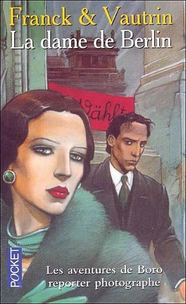 FRANCK & VAUTRIN : La dame de Berlin