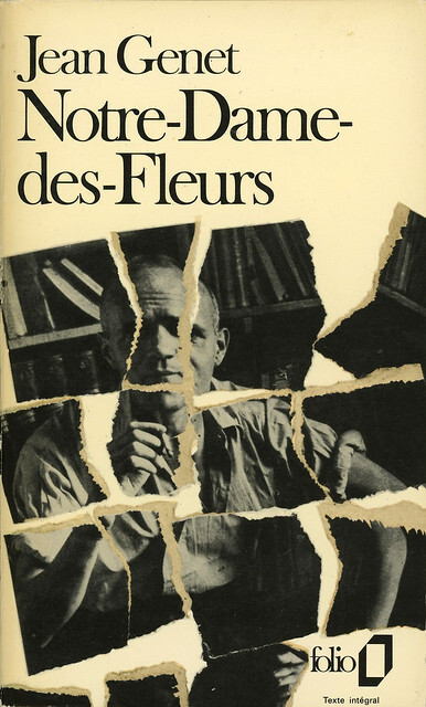 Jean GENET : Notre-Dame-des-fleurs