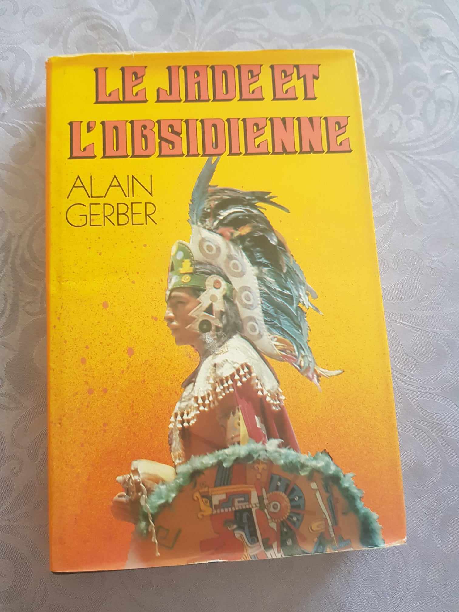 Alain GERBER : Le jade et l’obsidienne