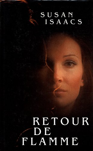 Susan ISAACS : Retour de flamme