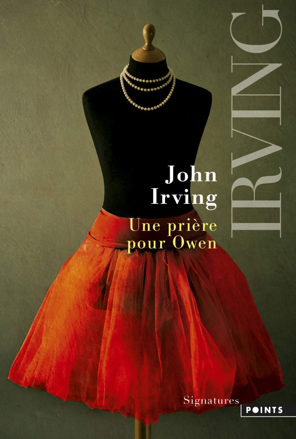 John IRVING : Une prière pour Owen