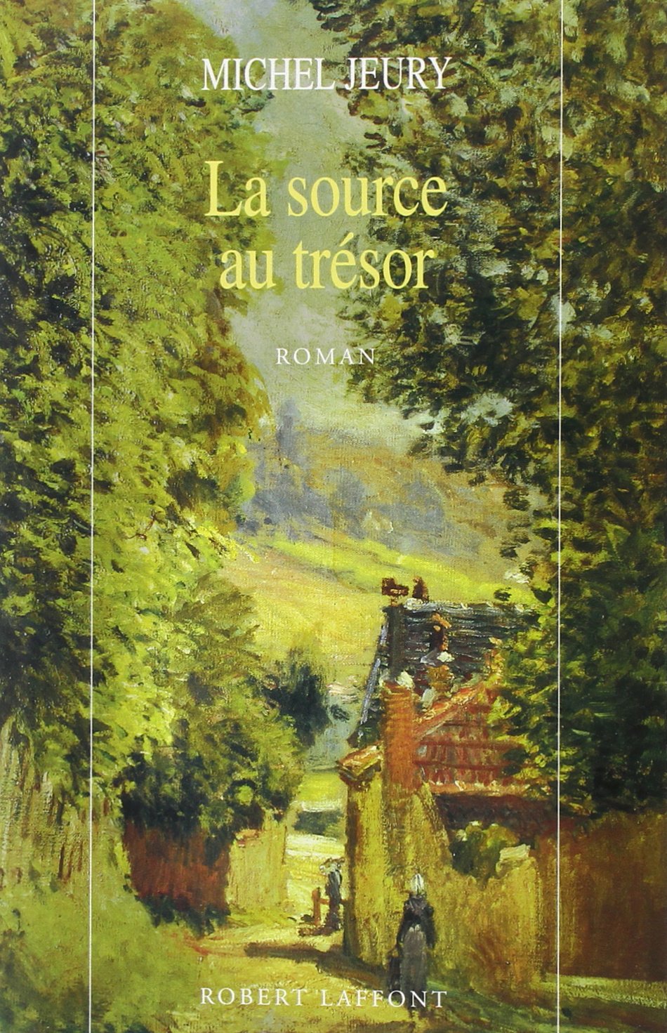 Michel JEURY : La source au trésor