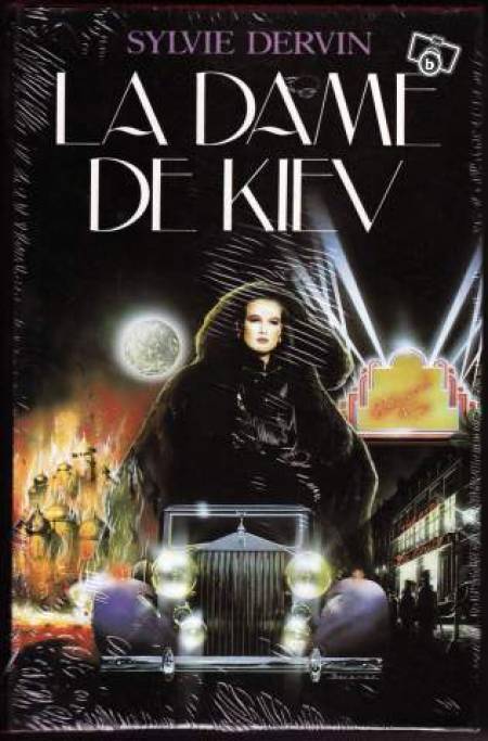 Sylvie DERVIN : La dame de Kiev