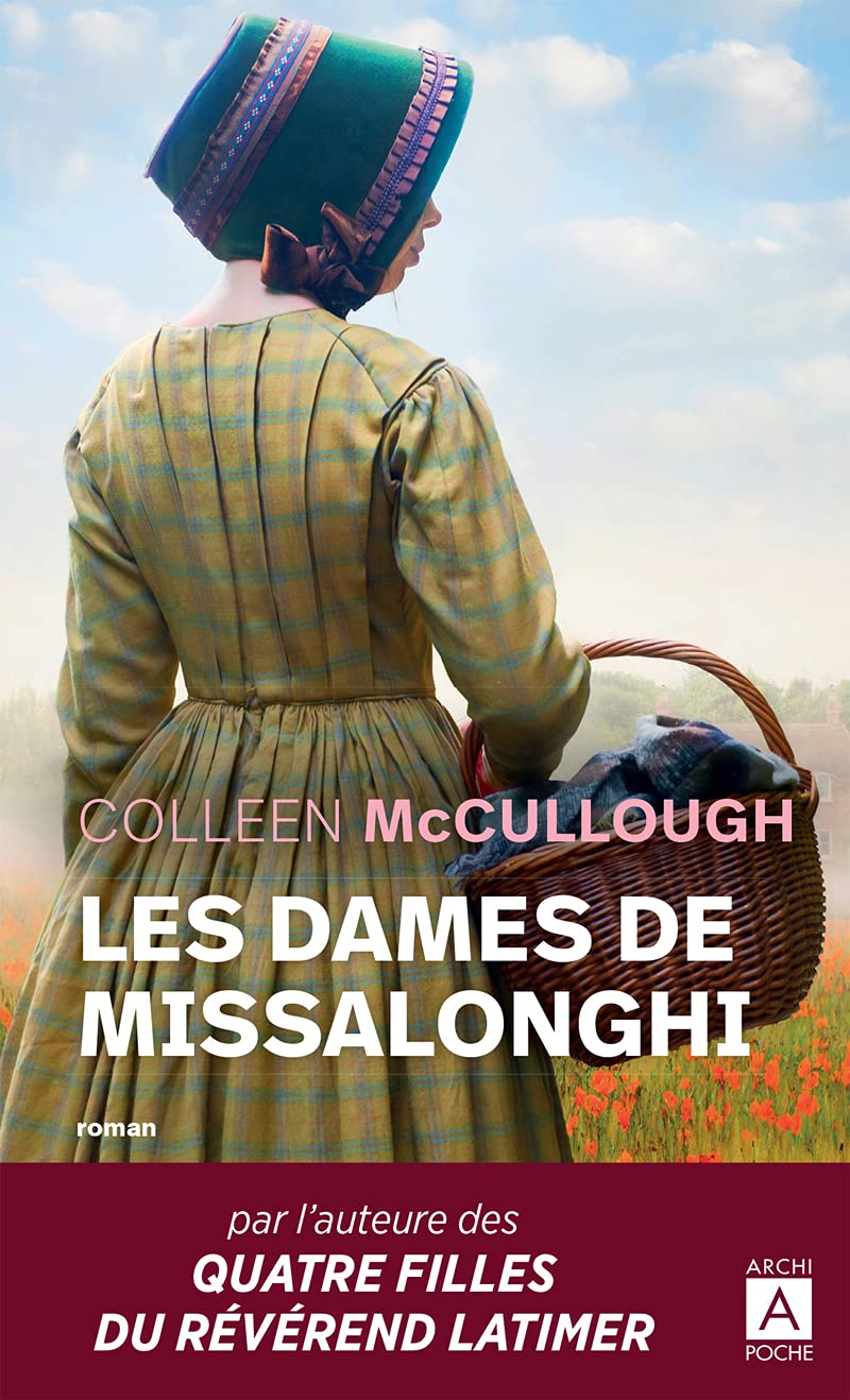 Colleen McCULLOUGH : Les dames de Missalonghi