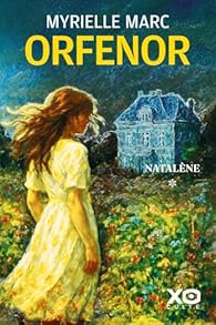 Myrielle MARC : Natalène ORFENOR