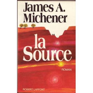 James A. MICHENER : La source