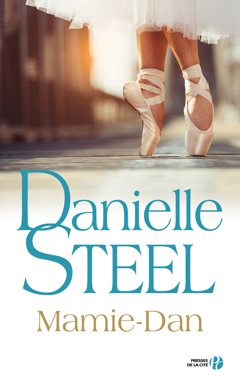 Danièle STEEL : Mamie Dan