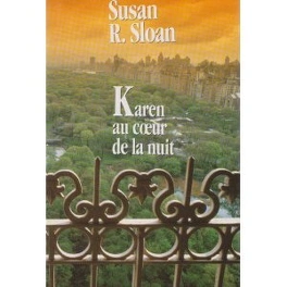 Susan R. SLOAN : Karen au cœur de la nuit