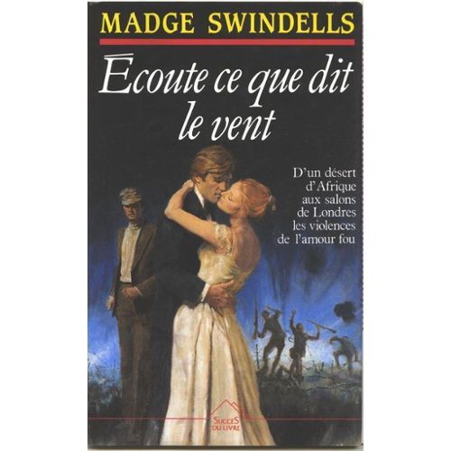 Madge SWINDELLS : Ecoute ce que dit le vent