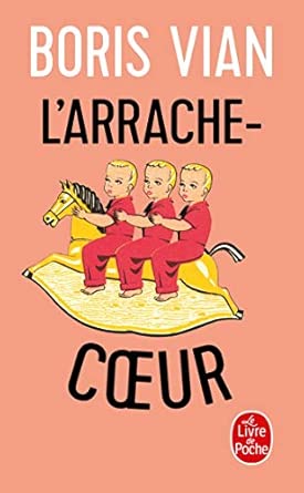 Boris VIAN : L&rsquo;arrache-cœur