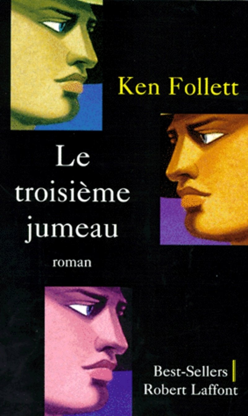 Ken FOLLETT : Le troisième jumeau