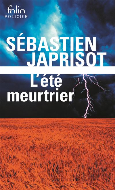 Sébastien JAPRISOT : Un été meurtrier