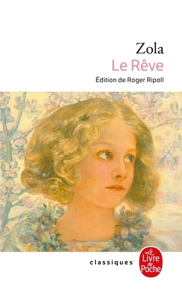 Emile ZOLA : Le rêve